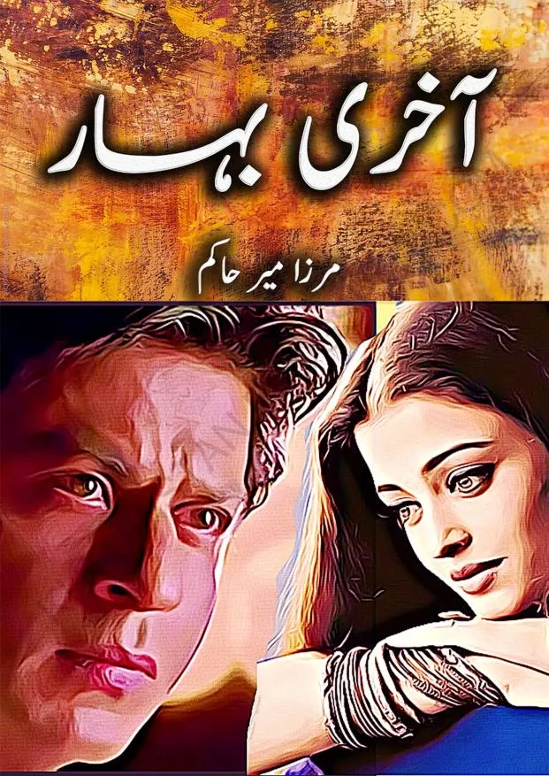 Akhri Bahar PDF Download by Mirza Mir Hakim Urdu Novel PDF